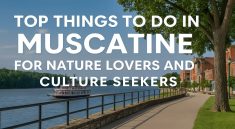 Top Things to Do in Muscatine for Nature Lovers and Culture Seekers