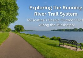 Exploring the Running River Trail System Muscatine's Scenic Outdoor Escape