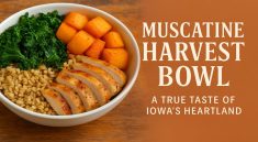 Muscatine Harvest Bowl A True Taste of Iowa’s Heartland