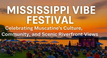 Mississippi Vibe Festival: Celebrating Muscatine’s Culture, Community, and Scenic Riverfront Views