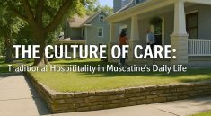 The Culture of Care Traditional Hospitality in Muscatine’s Daily Life