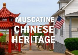 Muscatine Chinese Heritage Tracing the City’s Historic Ties to Asia