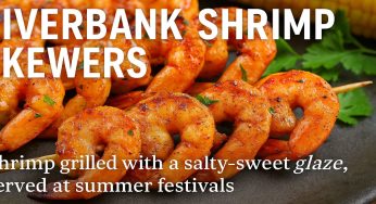Riverbank Shrimp Skewers: A Sizzling Taste of Muscatine’s Summer